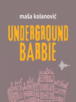 cover image of Underground Barbie